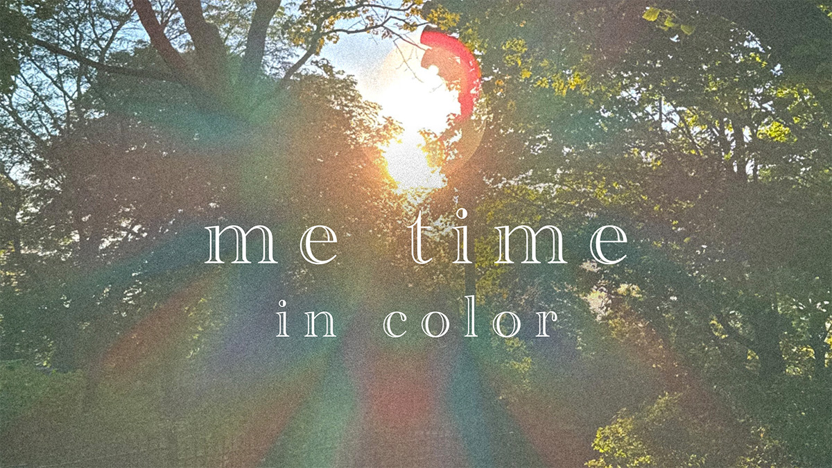 Soft rainbow light through leaves—me time in color, a quiet moment of self-care and calm.